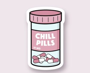 Chill Pills - Sticker